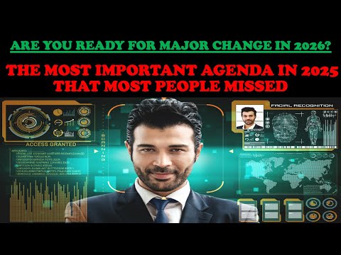 ARE YOU READY FOR MAJOR CHANGE IN 2026? THE MOST IMPORTANT AGENDA IN 2025 THAT MOST PEOPLE MISSED