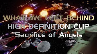 DS9 Sacrifice of Angels HD Clip