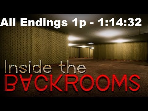 [WR] Inside the Backrooms All Endings 1p in 1:14:32