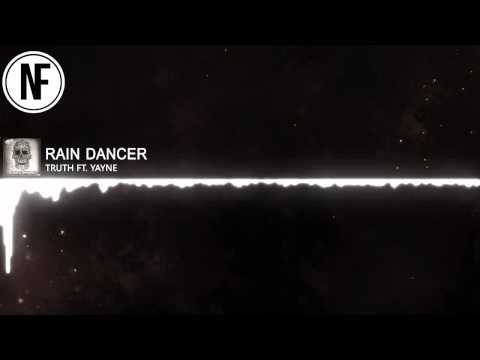 Truth ft. Yayne - Rain Dancer