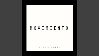 Movimiento Lyrics English Translation