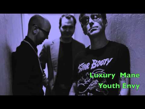 Luxury Mane - Youth Envy