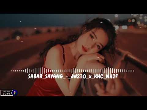 official Nh2f sayang sabar dulu terbaru:'(2023)