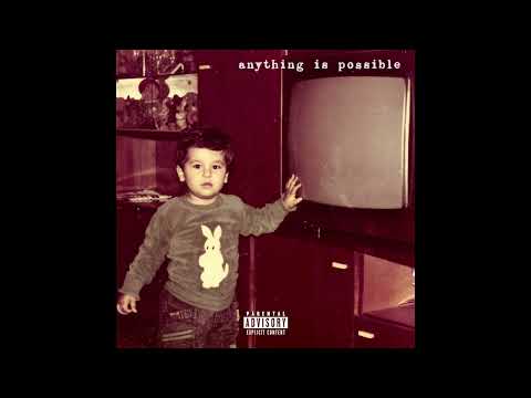 Your Old Droog - Anything Is Possible (Full Album)