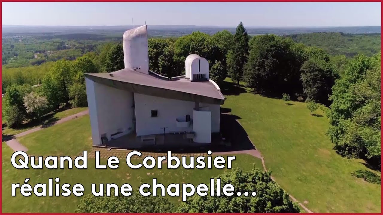 Quand Le Corbusier réalise une chapelle...