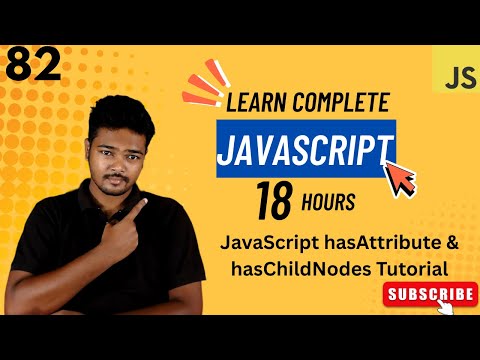 Javascript Hasattribute Haschildnodes Tutorial