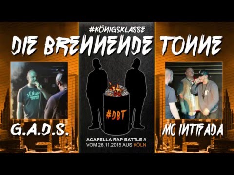#DBT KÖNIGSKLASSE // G.A.D.S. vs MC INTIFADA (Rap Battle vom 26.11.2015)