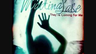 They're Coming For Me- Madina Lake