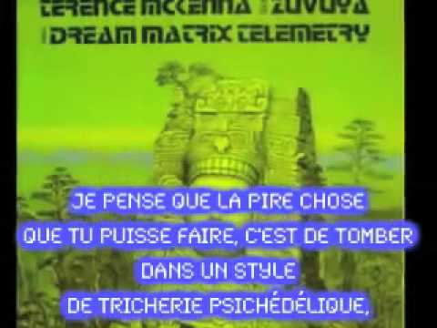 Terence McKenna - Les Entheogenes sous titre fr