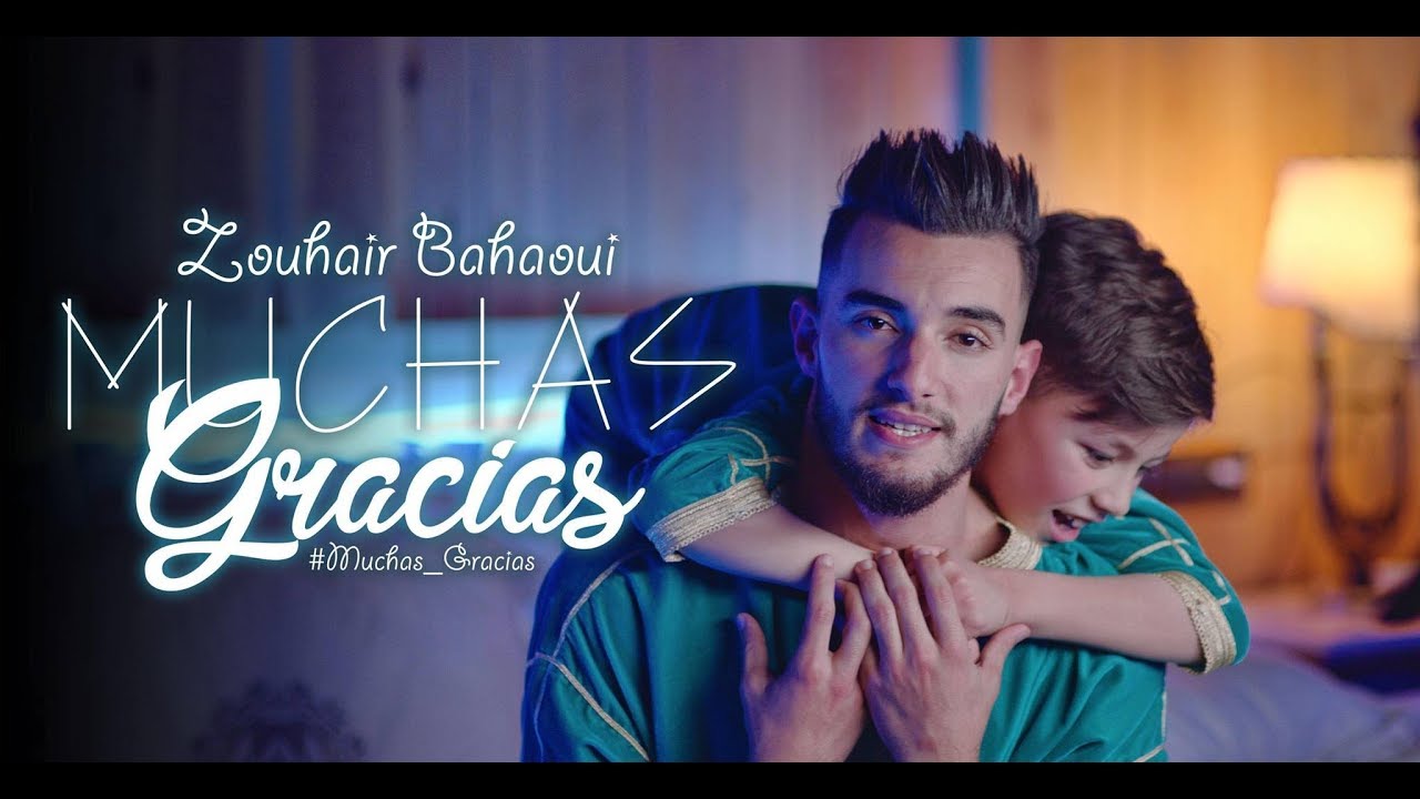 Zouhair Bahaoui - MUCHAS GRACIAS | Exclusive Music Video | زهير البهاوي