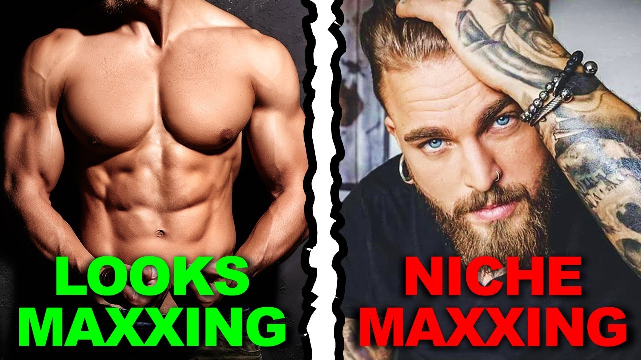 Looksmaxxing Vs Nichemaxxing - Which Gets You More Girls?