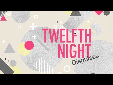 Twelfth Night: Disguises