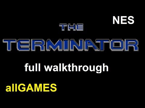 TERMINATOR NES full walkthrough