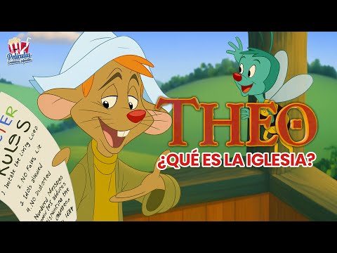 Theo, Que es la iglesia | Películas Cristianas Infantiles