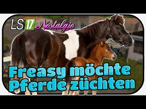 LS17 NOSTALGIE #131 - Freasy möchte Pferde züchten ★ LPG SCHWARZE PUMPE Thüringer Oberland 1988