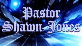 Pastor Shawn Jones | GOD MADE IT GOOD