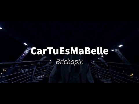 Brichapik - CarTuEsMaBelle
