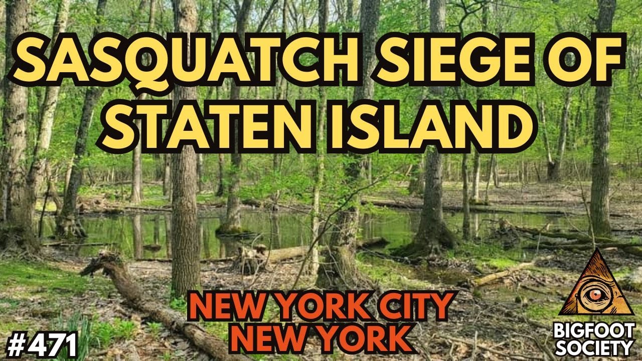 Sasquatch Siege of Staten Island!