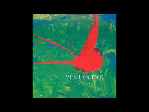 Milky Chance - Loveland (studio version) (HQ)