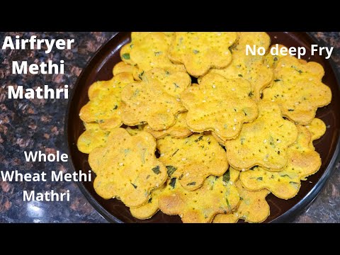 Methi Mathri In Airfryer | Whole wheat flour Methi Mathri | Airfryer Methi Puri | Airfryer Recipe
