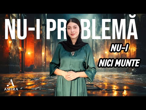 Amira din Barbulesti NU-I PROBLEMA NU-I NICI MUNTE