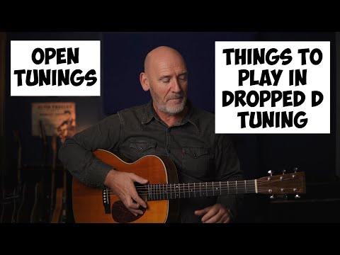Dropped D Tuning for Beginners to Advanced | Acoustic Guitar Lesson