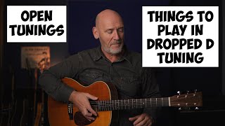 Dropped D Tuning for Beginners to Advanced | Acoustic Guitar Lesson