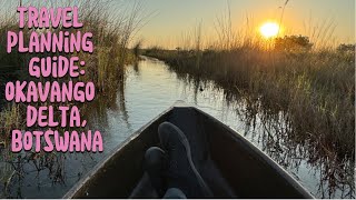 Travel Planning Guide - Okavango Delta (Botswana)