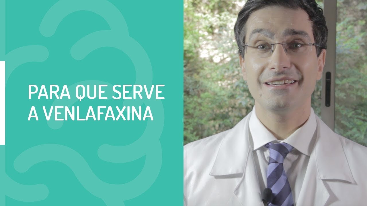 PARA QUE SERVE A VENLAFAXINA