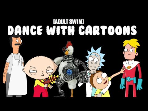 Dancing With Cartoons Adult Swim Special Episode:20"Rick and Morty"