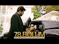 Esaret 78 Bölüm Redemption Episode 78
