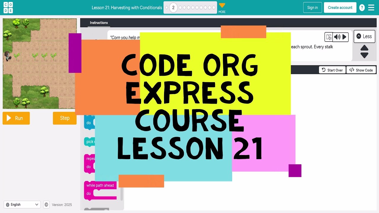 Code.org Lesson 21 - Code Org Express Course Lesson 21 Harvesting with Conditionals