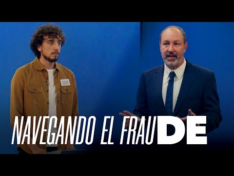 Navegando el Fraude