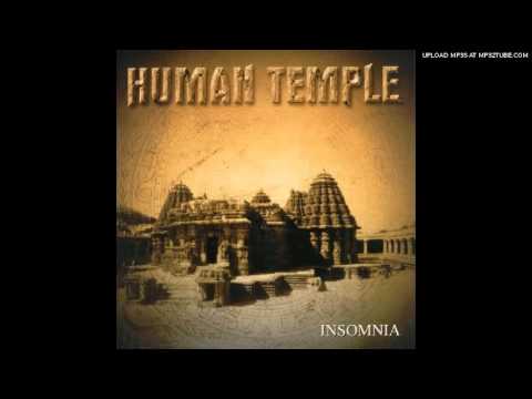 Human Temple - Till' The Day I Die