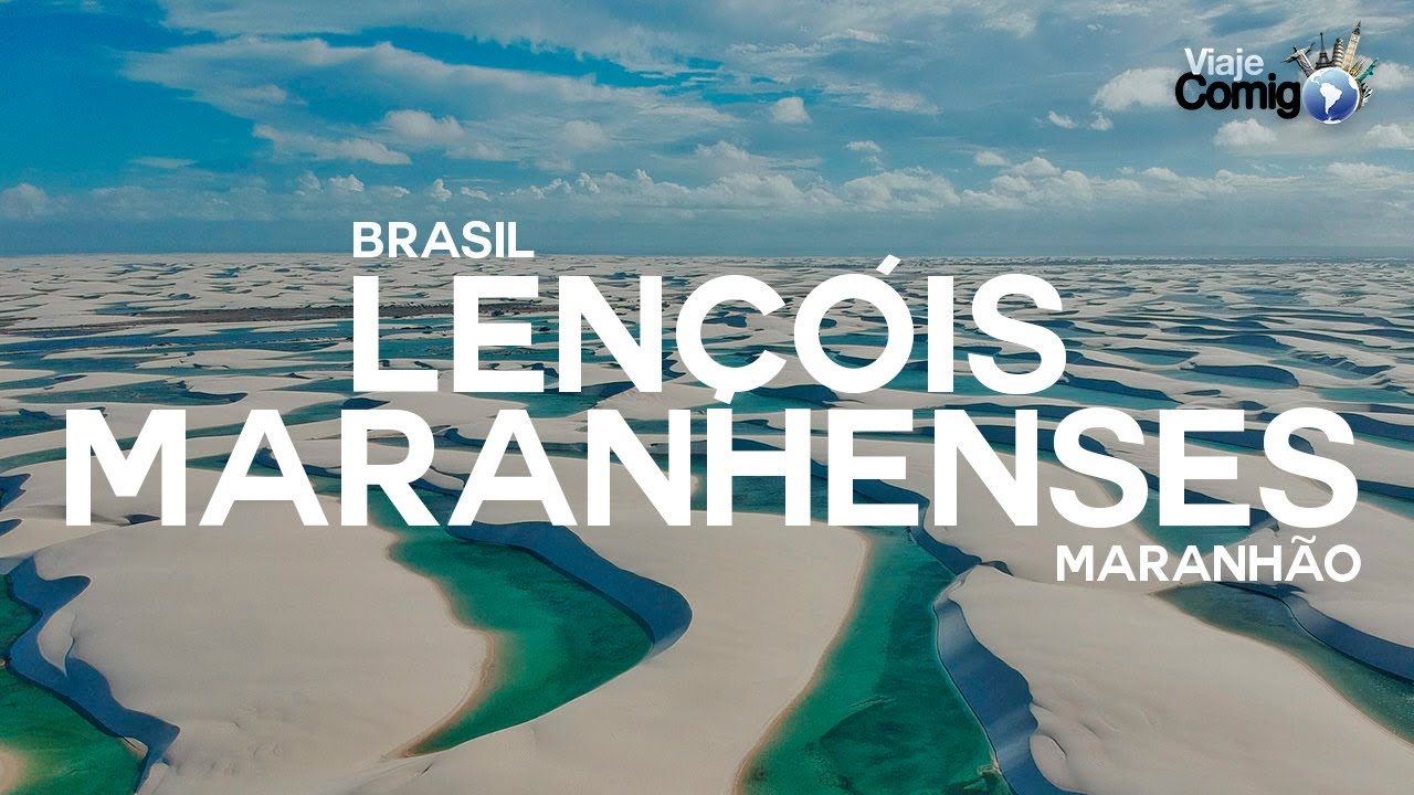 LENÇÓIS MARANHENSES | MARANHÃO | BRASIL | Série Viaje Comigo