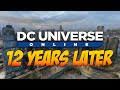 DC Universe Online - 12 Years Later