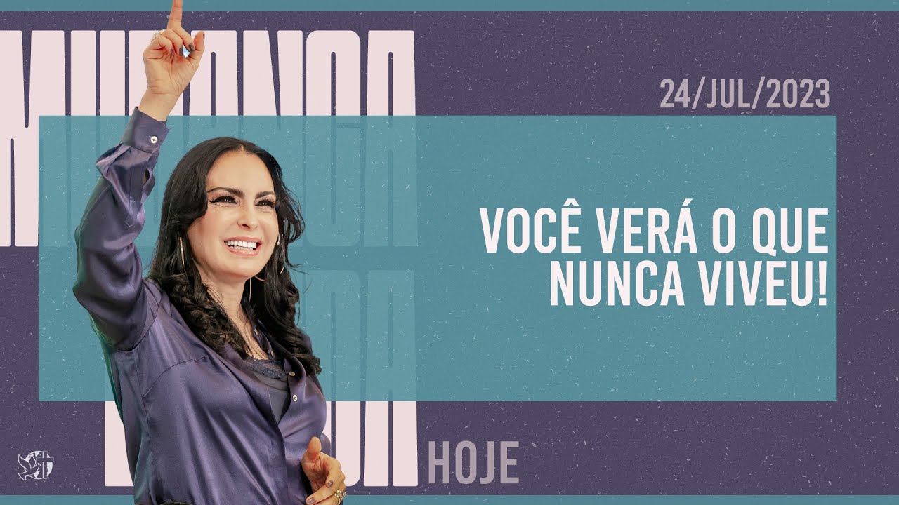 Você verá o que nunca viveu! || Mudança de Vida