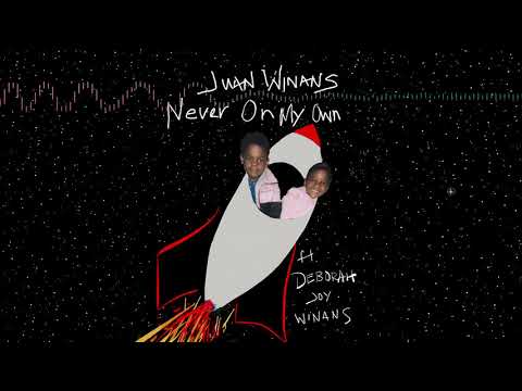 Juan Winans - Never On My Own [feat. Deborah Joy Winans] (Official Audio Video)