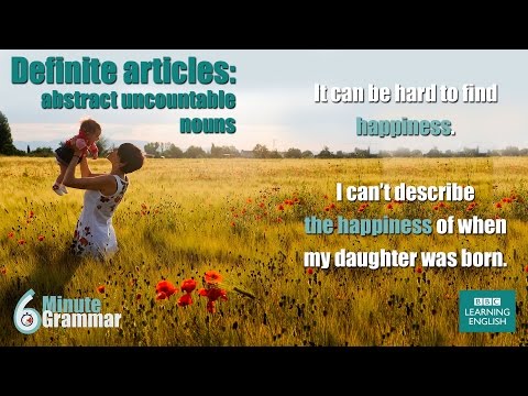 GRAMMAR: How to use the definite article with abstract uncountable nouns