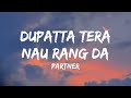 Lyrical Dupatta Tera Nau Rang Da Partner Salman Khan Govinda Katrina Lara Dutta