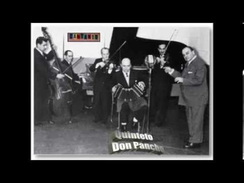 QUINTETO DON PANCHO - FRANCISCO CANARO - VIENTO EN POPA - TANGO