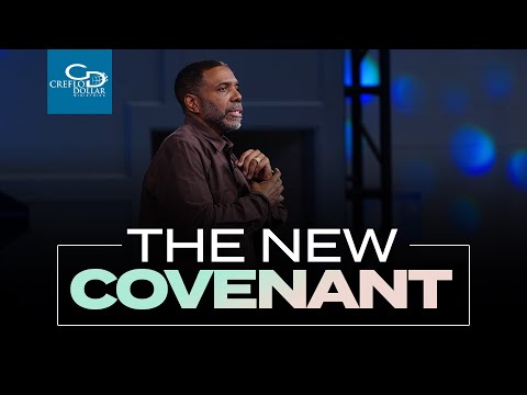 The New Covenant - Wednesday Service