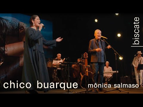 Chico Buarque e Mônica Salmaso | Biscate | Show Que Tal Um Samba? (Clipe)