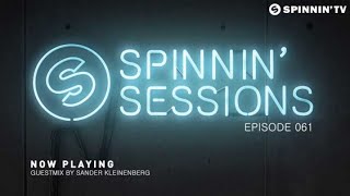 Spinnin&#39; Sessions 061 - Guest: Sander Kleinenberg