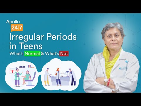 Irregular Periods During Puberty: When to Worry, When Not | Dr Geeta Chaddha | Apollo 24|7