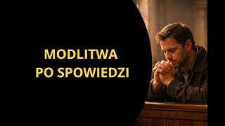 Modlitwa po spowiedzi