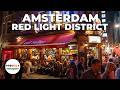 Amsterdam Red Light District Night Walk De Wallen Historic Streets Nightlife Atmosphere 4K
