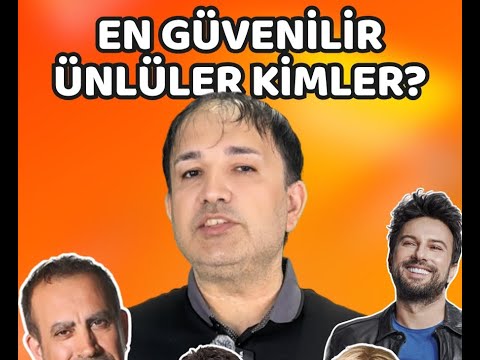 Türkiye'nin En Çok Güvendiği Ünlüler Kim? #magazin #haber #news