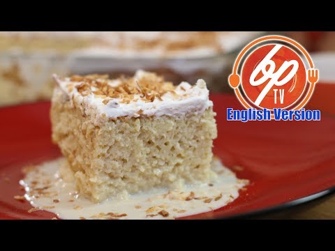 How To Make Coconut Tres Leches Cake - Coconut Three Milks Cake