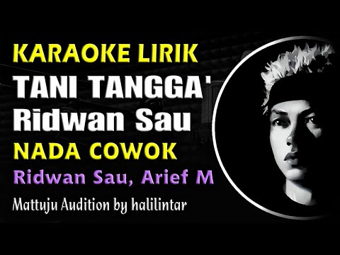 Tani Tangga Karaoke Ridwan Sau